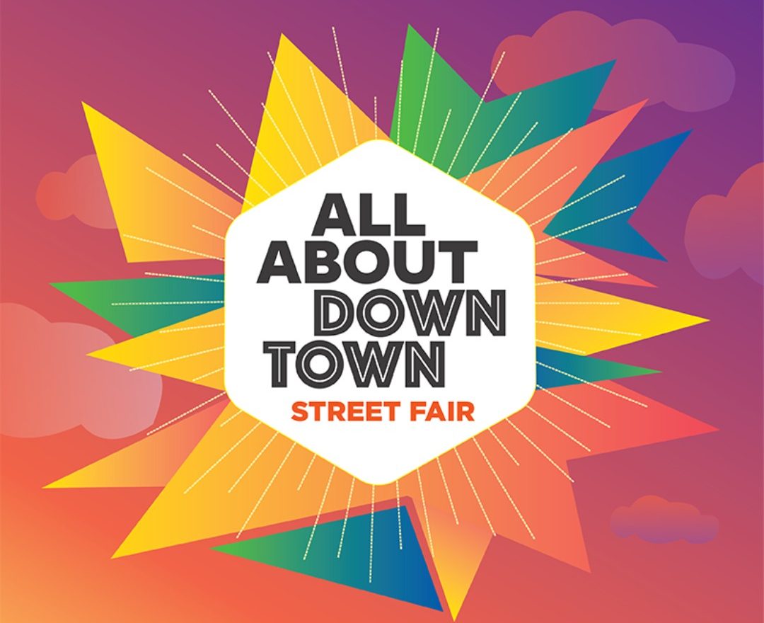 All About Downtown Street Fair