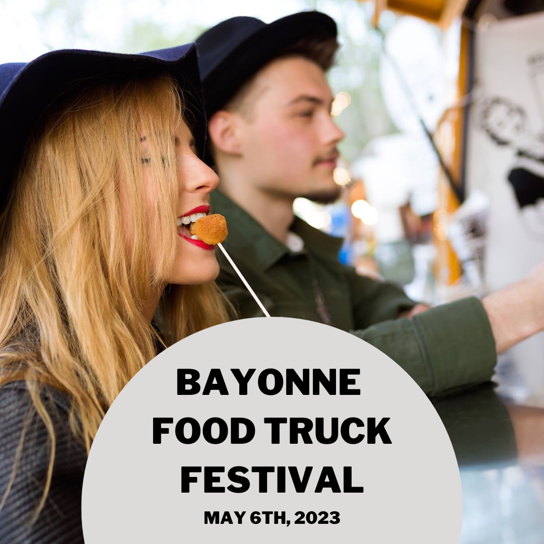 Bayonne Food Truck Festival May 6th, 2023 Hudson County
